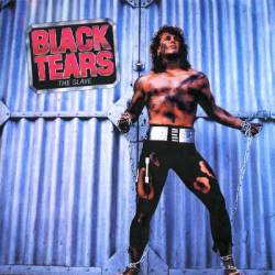 Black Tears (GER) : The Slave